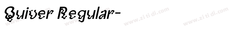 Quiver Regular字体转换 Quiver Regular字体转换